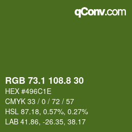 カラーコード: RGB 73.1 108.8 30 | qconv.com