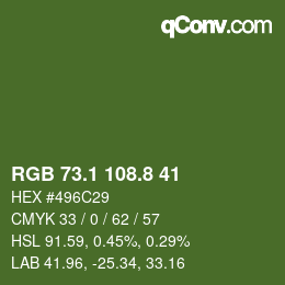 カラーコード: RGB 73.1 108.8 41 | qconv.com