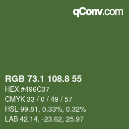 カラーコード: RGB 73.1 108.8 55 | qconv.com