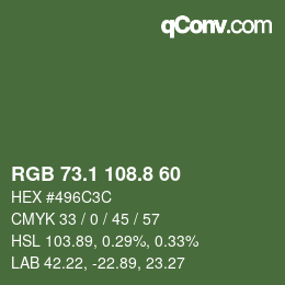 カラーコード: RGB 73.1 108.8 60 | qconv.com
