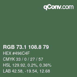 カラーコード: RGB 73.1 108.8 79 | qconv.com