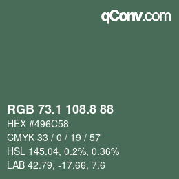 Color code: RGB 73.1 108.8 88 | qconv.com