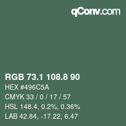 カラーコード: RGB 73.1 108.8 90 | qconv.com