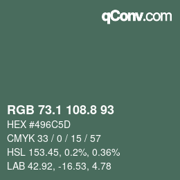 Color code: RGB 73.1 108.8 93 | qconv.com