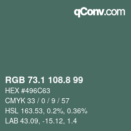 カラーコード: RGB 73.1 108.8 99 | qconv.com