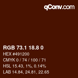Color code: RGB 73.1 18.8 0 | qconv.com