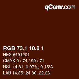 カラーコード: RGB 73.1 18.8 1 | qconv.com