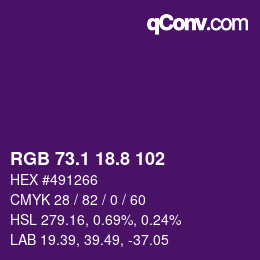 カラーコード: RGB 73.1 18.8 102 | qconv.com