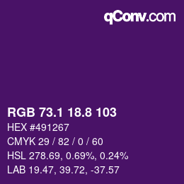 カラーコード: RGB 73.1 18.8 103 | qconv.com