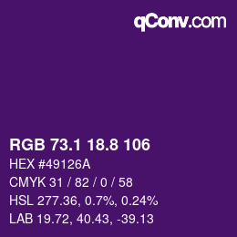 カラーコード: RGB 73.1 18.8 106 | qconv.com