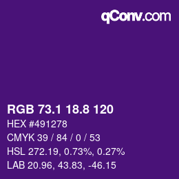 カラーコード: RGB 73.1 18.8 120 | qconv.com