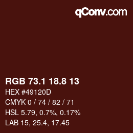 カラーコード: RGB 73.1 18.8 13 | qconv.com