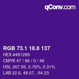 カラーコード: RGB 73.1 18.8 137 | qconv.com