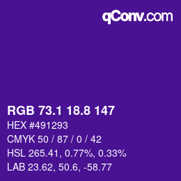 カラーコード: RGB 73.1 18.8 147 | qconv.com