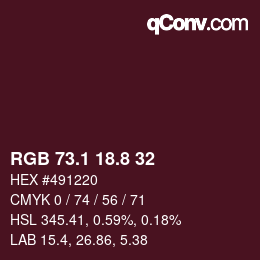 カラーコード: RGB 73.1 18.8 32 | qconv.com