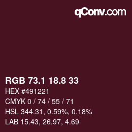 カラーコード: RGB 73.1 18.8 33 | qconv.com