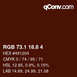 Color code: RGB 73.1 18.8 4 | qconv.com