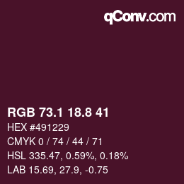 カラーコード: RGB 73.1 18.8 41 | qconv.com