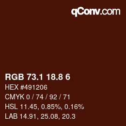 Color code: RGB 73.1 18.8 6 | qconv.com