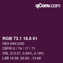 カラーコード: RGB 73.1 18.8 61 | qconv.com