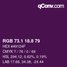 カラーコード: RGB 73.1 18.8 79 | qconv.com