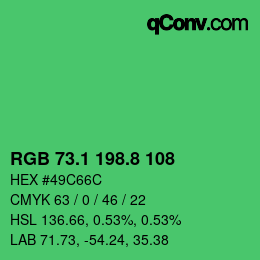 カラーコード: RGB 73.1 198.8 108 | qconv.com
