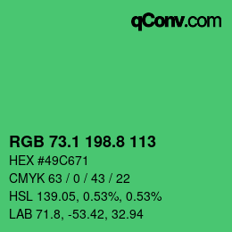 カラーコード: RGB 73.1 198.8 113 | qconv.com