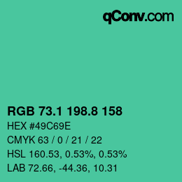 カラーコード: RGB 73.1 198.8 158 | qconv.com