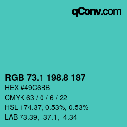 カラーコード: RGB 73.1 198.8 187 | qconv.com