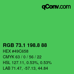 カラーコード: RGB 73.1 198.8 88 | qconv.com