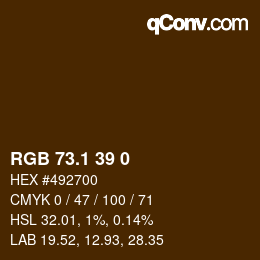 カラーコード: RGB 73.1 39 0 | qconv.com