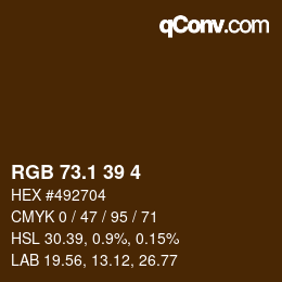カラーコード: RGB 73.1 39 4 | qconv.com