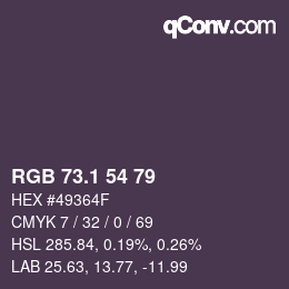 カラーコード: RGB 73.1 54 79 | qconv.com