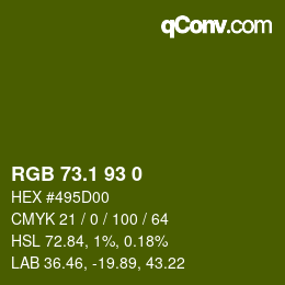 カラーコード: RGB 73.1 93 0 | qconv.com
