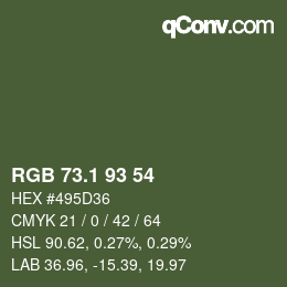 カラーコード: RGB 73.1 93 54 | qconv.com