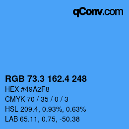 カラーコード: RGB 73.3 162.4 248 | qconv.com