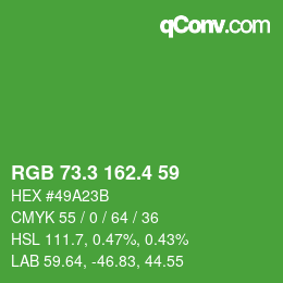 カラーコード: RGB 73.3 162.4 59 | qconv.com
