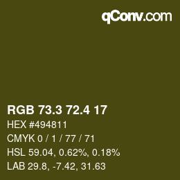 カラーコード: RGB 73.3 72.4 17 | qconv.com
