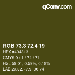 カラーコード: RGB 73.3 72.4 19 | qconv.com