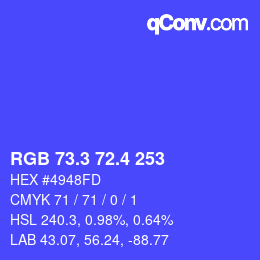 カラーコード: RGB 73.3 72.4 253 | qconv.com