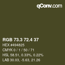 カラーコード: RGB 73.3 72.4 37 | qconv.com