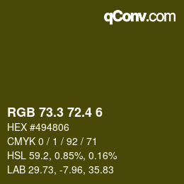 カラーコード: RGB 73.3 72.4 6 | qconv.com