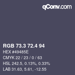 カラーコード: RGB 73.3 72.4 94 | qconv.com