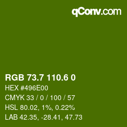 カラーコード: RGB 73.7 110.6 0 | qconv.com