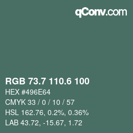 カラーコード: RGB 73.7 110.6 100 | qconv.com
