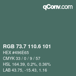 カラーコード: RGB 73.7 110.6 101 | qconv.com