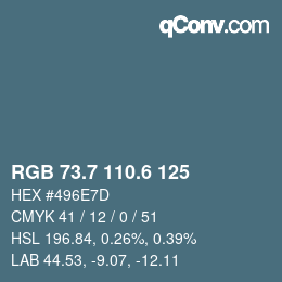 カラーコード: RGB 73.7 110.6 125 | qconv.com