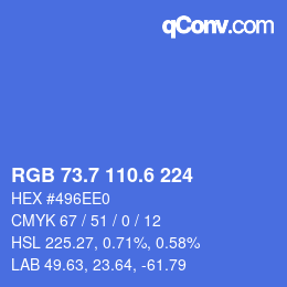 カラーコード: RGB 73.7 110.6 224 | qconv.com