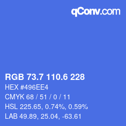 カラーコード: RGB 73.7 110.6 228 | qconv.com