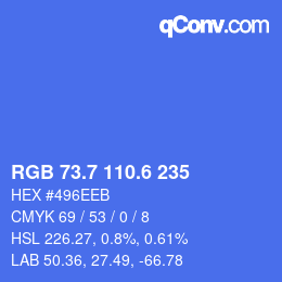 カラーコード: RGB 73.7 110.6 235 | qconv.com